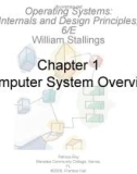 Lecture Operating systems: Internals and design principles (6/E): Chapter 1 - William Stallings