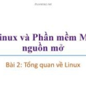 Bài giảng Linux và phần mềm mã nguồn mở: Bài 2 - Trương Xuân Nam