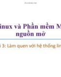 Bài giảng Linux và phần mềm mã nguồn mở: Bài 3 - Trương Xuân Nam