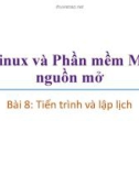 Bài giảng Linux và phần mềm mã nguồn mở: Bài 8 - Trương Xuân Nam