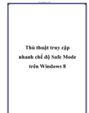 Thủ thuật truy cập nhanh chế độ Safe Mode trên Windows 8