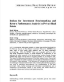 Indices for Investment Benchmarking and Return Performance Analysis in Private Real Estate