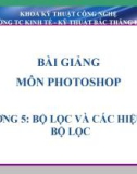 Bài giảng PhotoShop: Chương 5 -Trung cấp KT-KT Bắc Thăng Long