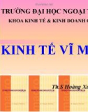 Bài giảng Kinh tế vĩ mô 1: Bài 1 - Th.SHoàngXuânBình