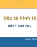 Bài giảng Đặc tả hình thức: Chương 0 - Nguyễn Thị Minh Tuyền