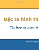 Bài giảng Đặc tả hình thức: Chương 2 - Nguyễn Thị Minh Tuyền