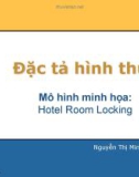 Bài giảng Đặc tả hình thức: Chương 8 - Nguyễn Thị Minh Tuyền