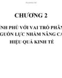 Bài giảng Kinh tế công cộng: Chương 2 - ThS. Lê Thị Minh Huệ