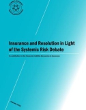 Insurance And Resolution In Light Of The Systemic Risk Debate