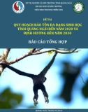 Báo cáo tổng hợp: Quy hoạch bảo tồn đa dạng sinh học tỉnh Quảng Ngãi đến năm 2020 và định hướng đến năm 2030