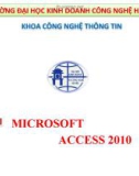 Bài giảng Microsoft Access 2010 - Chương 7: Tự động hóa ứng dụng bằng Marco