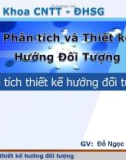 Bài giảng Phân tích và thiết kế hướng đối tượng: Phân tích thiết kế hướng đối tượng - Đỗ Ngọc Như Loan