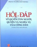 Quyền con người, quyền và nghĩa vụ của công dân - Sổ tay hỏi và đáp: Phần 1