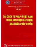 Giai đoạn xây dựng nhà nước pháp quyền và cải cách tư pháp ở Việt Nam: Phần 1