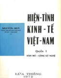 Hiện tình kinh tế Việt Nam (Quyển 1: Hầm mỏ - Công kỹ nghệ): Phần 1