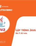 Bài giảng Lập trình Java 1 - Bài 7: Kế thừa