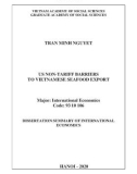 Summary of Doctoral thesis of Economic: Us non-tariff barriers to Vietnamese seafood export