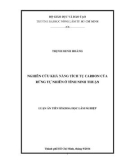 Luận án tiến sĩ Khoa học lâm nghiệp: Nghiên cứu khả năng tích tụ carbon của rừng tự nhiên ở tỉnh Ninh Thuận