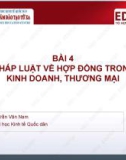 Bài giảng Pháp luật kinh doanh: Bài 4 - PGS.TS. Trần Văn Nam