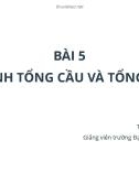 Bài giảng Kinh tế vĩ mô: Bài 5 - TS. Phan Thế Công