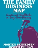 Ebook The family business map: Assets and roadblocks in long term planning - Morten Bennedsen, Joseph P.H. Fan