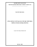 Luận văn Thạc sĩ Báo chí học: Công chúng Tuyên Quang với việc tiếp nhận thông tin báo chí đại phương