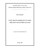 Luận văn Thạc sĩ Báo chí học: Tuyên truyền nghị quyết của Đảng trên sóng truyền hình Lạng Sơn