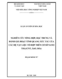 Luận án Tiến sĩ Hóa học: Nghiên cứu tổng hợp, đặc trưng và đánh giá hoạt tính quang xúc tác của các hệ vật liệu tổ hợp trên cơ sở nano TiO2/(CNT, ZnO, SiO2)