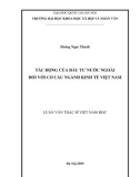 Luận văn Thạc sĩ Việt Nam học: Tác động của đầu tư nước ngoài đối với cơ cấu ngành kinh tế Việt Nam