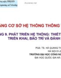 Bài giảng Cơ sở hệ thống thông tin: Chương 9 - PGS. TS. Hà Quang Thụy