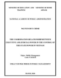 Summary of The Doctoral Thesis of Public Administration: Coordination relationship between Executive Powers and Judicial Power in the Control of State Power in Vietnam