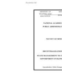 Summary of The Doctoral Thesis of Public Management: Decentralization of state management to the ward government in Hanoi City