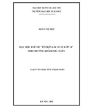 Tóm tắt Luận văn Thạc sĩ Sư phạm Toán: Dạy học chủ đề Tổ hợp – Xác suất lớp 11 theo hướng khám phá toán