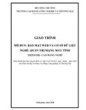 Giáo trình Bảo mạng web và cơ sở dữ liệu (Nghề: Quản trị mạng máy tính) - CĐ Công nghiệp và Thương mại