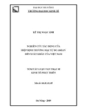 Tóm tắt Luận văn Thạc sĩ Kinh tế phát triển: Nghiên cứu tác động của hiệp định thương mại tự do ASEAN đến xuất khẩu của Việt Nam