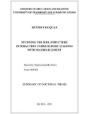 Summary of doctoral thesis: Studying the soil-structure under seismic loading with macro-element