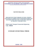 Summary of doctoral thesis: Research on the working of soil cement columns in combination with high strength geogrid when dealing with soft ground in traffic construction