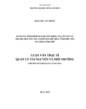 Luận văn Thạc sĩ Quản lý tài nguyên và môi trường: Đánh giá tình hình giải quyết khiếu nại, tố cáo và tranh chấp đất đai tại huyện Phú Hòa, tỉnh Phú Yên giai đoạn 2014-2017