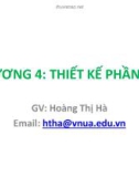 Bài giảng Công nghệ phần mềm: Chương 4 - Hoàng Thị Hà