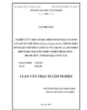 Luận văn Thạc sĩ Khoa học Lâm nghiệp: Nghiên cứu một số đặc điểm sinh thái tái sinh tự nhiên của quần thể Trai (Fagraea fragrans Roxb) trong kiểu rừng kín thường xanh và nửa rụng lá ẩm nhiệt đới ở khu vực Bình Châu - Phước Bửu