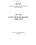 Giáo trình Luật tố tụng dân sự Việt Nam: Phần 1 - TS. Đoàn Đức Lương và ThS. Nguyễn Sơn Hải