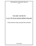 Tài liệu tập huấn Luật Tố tụng Hành chính năm 2015 (Tài liệu chính thức sử dụng trong ngành Kiểm sát nhân dân)