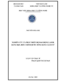 Luận văn Thạc sĩ Vật lý: Nghiên cứu và phát triển bộ dao động laser băng hẹp, điều chỉnh bước sóng bằng cách tử
