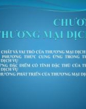 Bài giảng Kinh tế thương mại đại cương - Chương 5: Thương mại dịch vụ