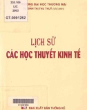 Nghiên cứu lịch sử các học thuyết kinh tế: Phần 1 - TS. Đinh Thị Thu Thủy (Chủ biên)