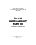 Giáo trình Kinh tế doanh nghiệp thương mại: Phần 1