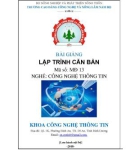 Bài giảng Lập trình căn bản - Trường CĐ Công nghệ và Nông Lâm Nam Bộ