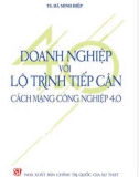 Cách mạng công nghiệp 4.0: Doanh nghiệp với lộ trình tiếp cận - Phần 1