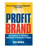 Ebook ProfitBrand: How to increase the profitability, accountability, and sustainability of your brand - Part 1