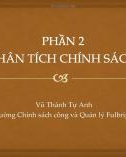 Bài giảng Phương pháp nghiên cứu và phân tích chính sách: Bài 8 - Giới thiệu khái quát về phân tích chính sách